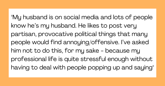 Woman Faces Backlash for Asking Husband to Avoid Posting Provocative Political Content Online