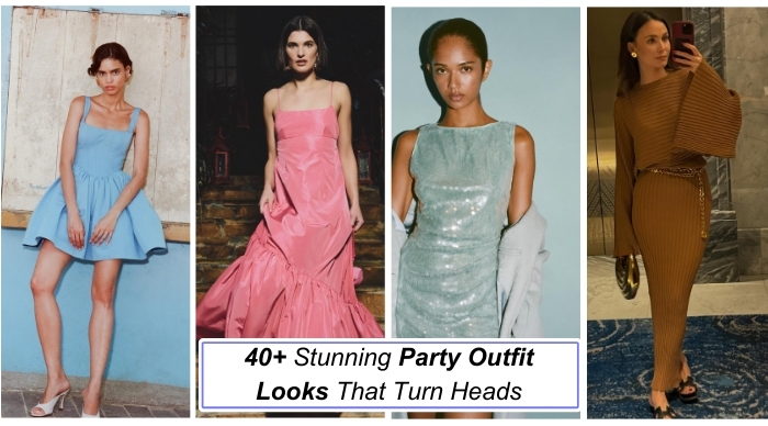 40+ Stunning Party Outfit Looks That Turn Heads